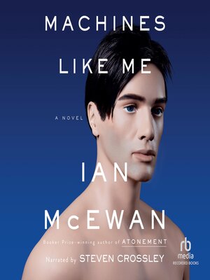 Machines Like Me - Audiobook